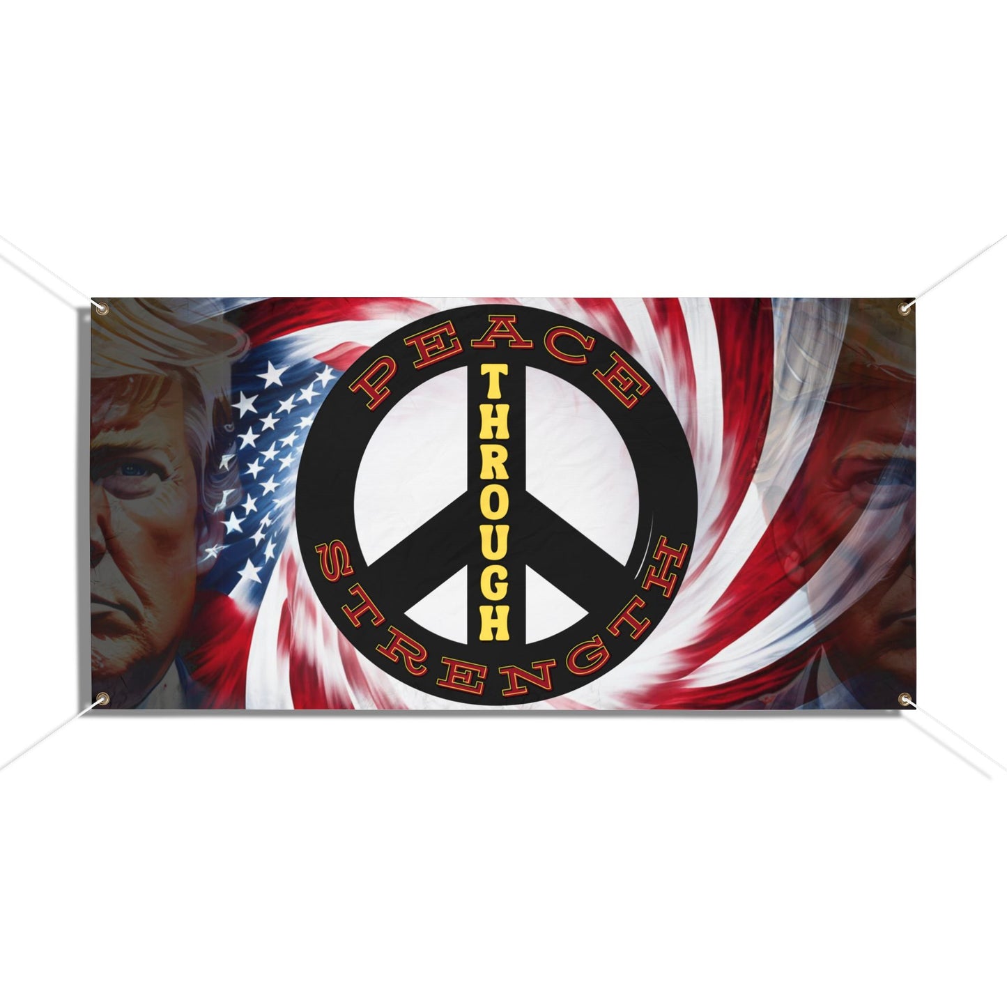 Peace Through Strength Vinyl Banner