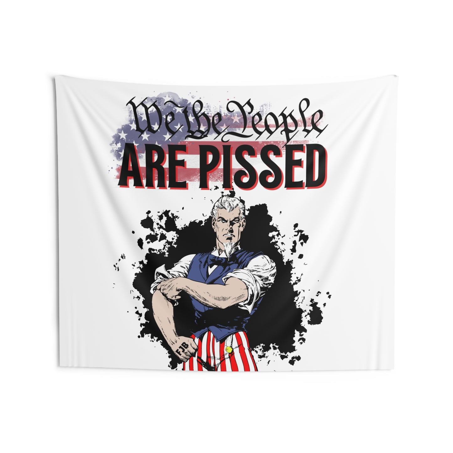 We the People are PISSED Wall Tapestry