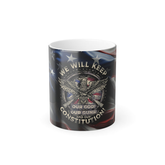 We will Keep COLOR MORPHING Mug - 11oz